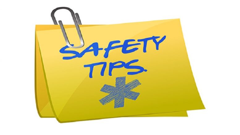 General Safety Tips